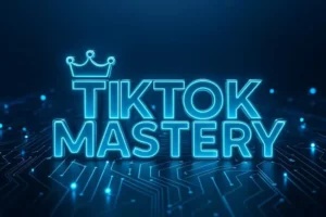 TIKTOK MASTERY INFI002